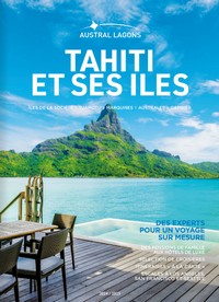 Tahiti et ses îles 2024-2025