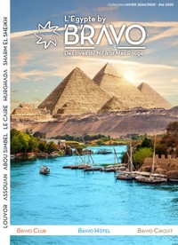 Bravo Club Egypte Hiver 2024/25 été 2025