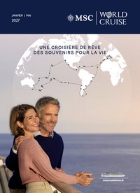 MSC World Cruise 2027 45 trésors du monde en 122 jours