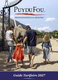 BROCHURE LE PUY DU FOU GROUPES 2027