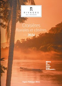 Croisières fluviales et côtières 2024