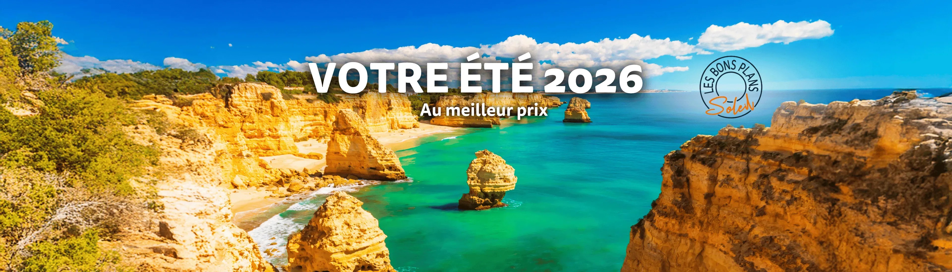 Les Bons Plans Soleil de l'été débarquent dans vos agences du 5 février au 8 mars 2026 avec 19 produits à prix exclusifs qui mettront en avant les départs de mars à novembre 2026.
